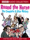 Round the Horne (MP3): The Complete & Utter History